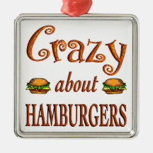 Crazy About Hamburgers Christmas Tree Ornament