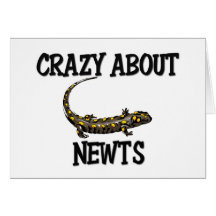 Crazy About Newts Greeting Card