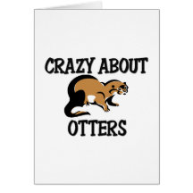 Crazy About Otters Greeting Card