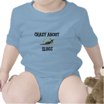 Crazy About Slugs Shirts