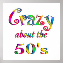 Crazy About The 50s Poster