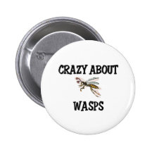 Crazy About Wasps Buttons
