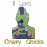 Crazy Chick, I Love, Crazy Chicks Embroidered Hooded Sweatshirt