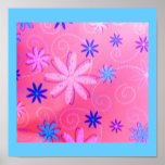 Crazy Color Flowers w/Swirl Poster