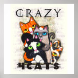 Crazy For Cats Art Print