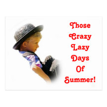 Crazy Lazy Days,Summer  Postcard