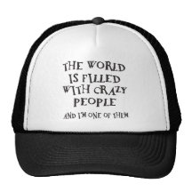 Crazy People Hat