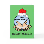 Crazy relatives Christmas