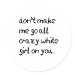 crazy round stickers