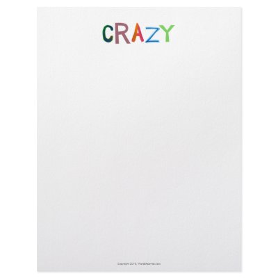 Crazy wild bold colourful goofy fun silly word art by WordsRPower