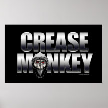 Crease Monkey (Chrome) Poster