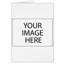 CREATE YOUR OWN - PERSONALIZE THIS GREETING CARDS