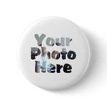 CREATE YOUR OWN PHOTO BUTTONS