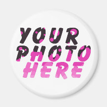 CREATE YOUR OWN PHOTO FRIDGE MAGNET