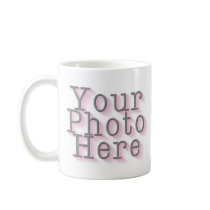 CREATE YOUR OWN PHOTO MUGS