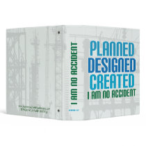 Creation binder: Planned Designed Created