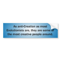 Creative Evolutionists Bumper Sticker