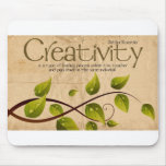 Creativity Inspirational Mouse Pad