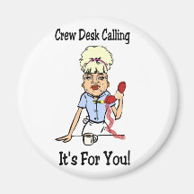 Crew Desk Calling Refrigerator Magnet