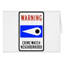 Crime Watch Neighbourhood Highway Sign Cards