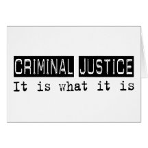 Criminal Justice It Is Cards