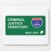 Criminal Justice Next Exit Mouse Pad