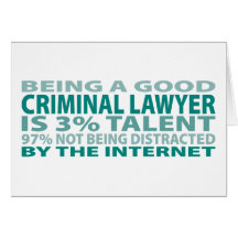 Criminal Lawyer 3% Talent Greeting Cards