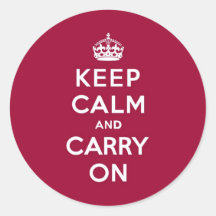 Crimson Red Keep Calm and Carry On Round Sticker