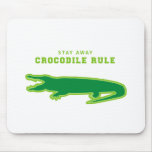 Crocodile Rule (Green) Mousepad