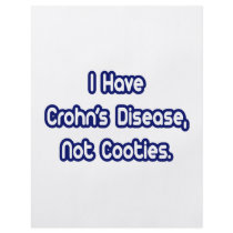 Crohn's Disease...Not Cooties