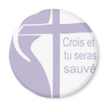 Crois et tu seras sauvé refrigerator magnets