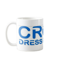 Cross-Dress For Less! Coffee Mug