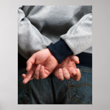 Crossed fingers posters
