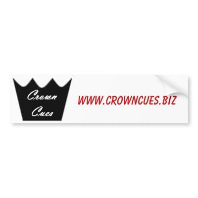 Crown Cues Bumper Sticker by crowncues