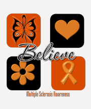 Croyez la sclérose en plaques d'inspirations t-shirt