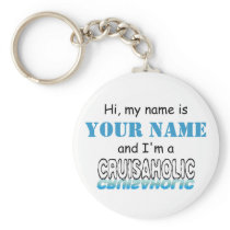 Cruisaholic (Personalized) Key Chain