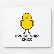 Cruise Ship Chick Mouse Pad