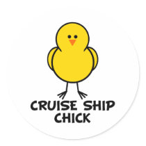 Cruise Ship Chick Round Sticker