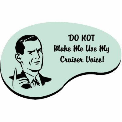 Cruiser Voice Acrylic Cut Out by whatitis