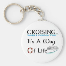 Cruising... A Way Of Life Key Chain