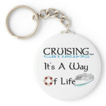 Cruising... A Way Of Life Key Chain