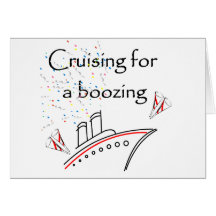 Cruising for a Boozing Cards