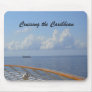 Cruising the Caribbean Mousepad