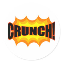 Crunch!