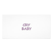 Cry Baby Pink Photo Card