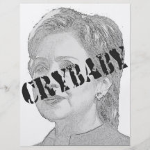 Crybaby - Hillary Clinton Personalized Flyer