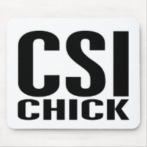 CSI Chick 1