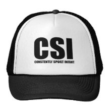 CSI - nourrisson constamment corrompu Casquettes