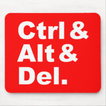 Ctrl & Alt & Del Mousepad