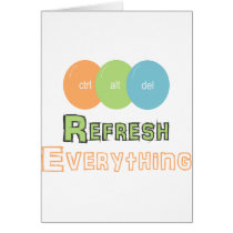 ctrl alt del Refresh Everything